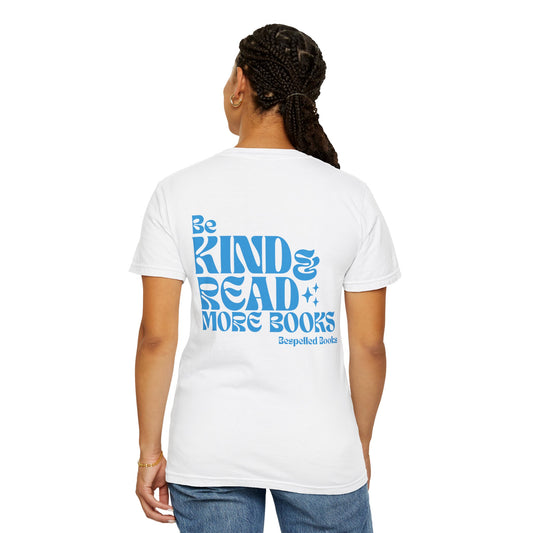 Be kind and read more books Unisex tee