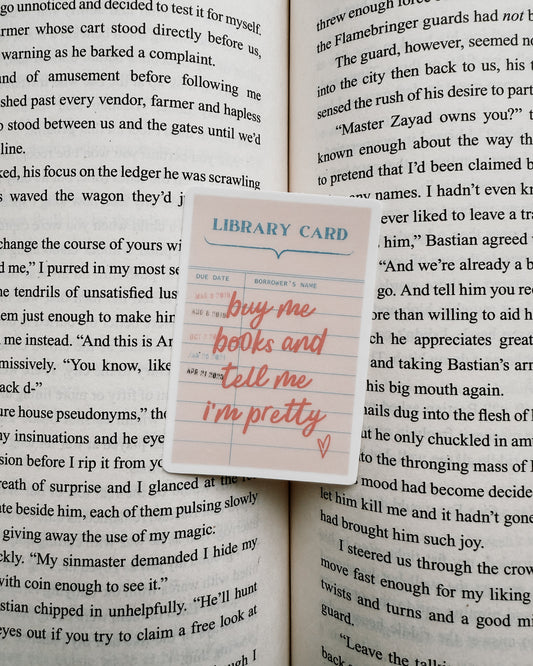 Buy Me Books and Tell Me I’m Pretty Sticker